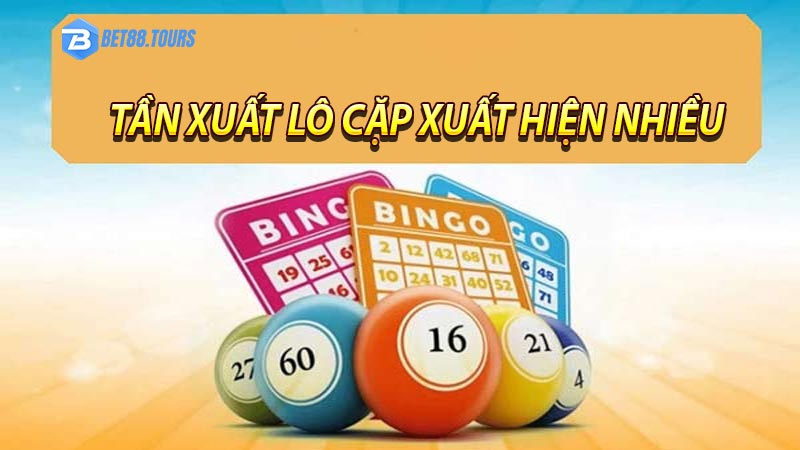 Tần xuất lô cặp xuất hiện thường xuyên